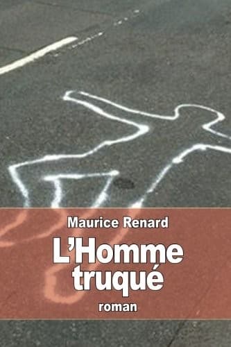 L_homme truqué